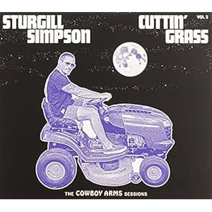 Cuttin’ Grass – Vol.2 (Cowboy Arms Sessions)