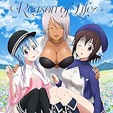 Reason of Life (TVアニメ「プランダラ」エンディング・テーマ) Reason of Life (TVアニメ「プランダラ」エンディング・テーマ)