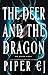 The Deer and the Dragon (No Other Gods Book 1) (English Edition)
