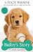 Produktbild Bailey's Story: A Dog's Purpose