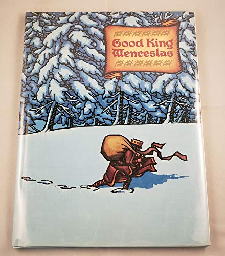 Good King Wenceslas 1558583211 Book Cover