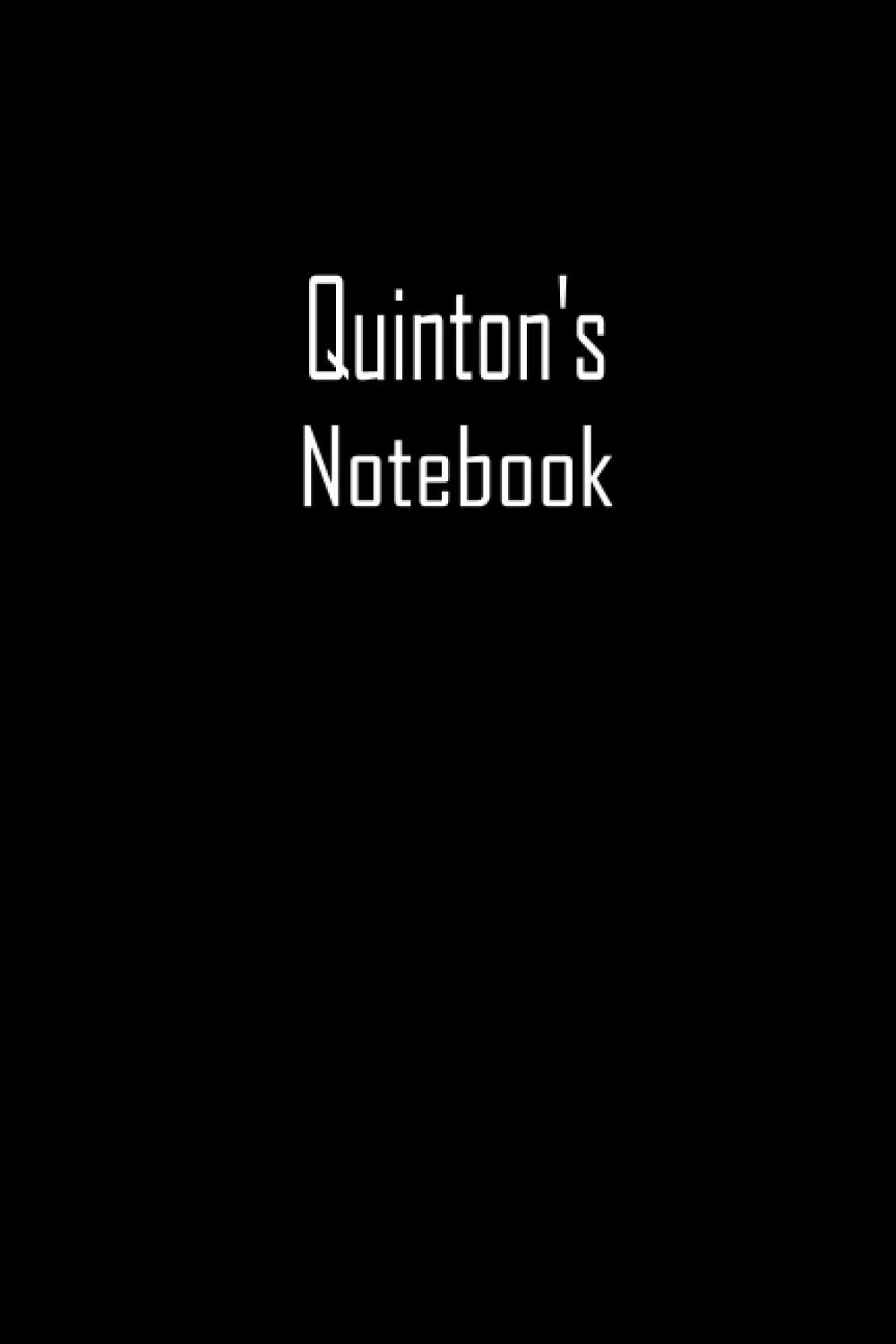 Quinton's Notebook: A Black Notebook, Customized Journal 100 pages 6*9 inches , Lined journal notebook, Matte cover, college ruled journal, perfect for students and for office