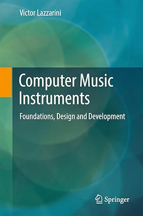 Computer Music Instruments: Foundations,Design and Development-finelybook