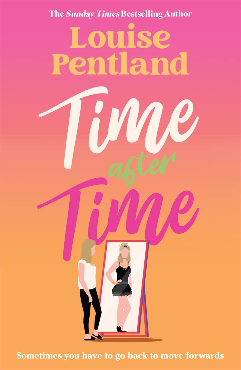 Time After Time by Louise Pentland (Paperback Book)
