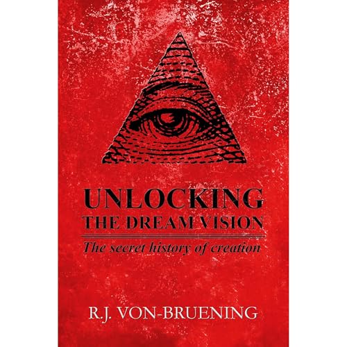 UNLOCKING THE DREAM VISION by R.J. von-Bruening episode artwork