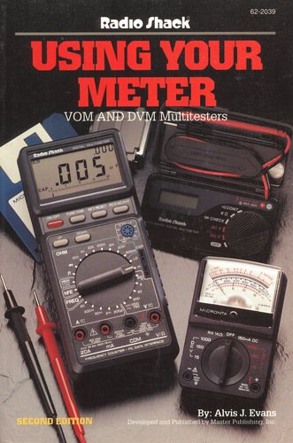 Using Your Meter Vom & DVM Multitest 2ND Edition [Unqualified] 111422233X Book Cover