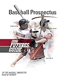 Baseball Prospectus Futures Guide 2016