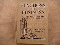 Functions of Business: A Text for Consumer and Producer B0007EI6IW Book Cover