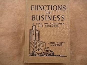 Hardcover Functions of Business: A Text for Consumer and Producer Book