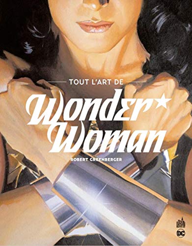 Télécharger TOUT L'ART DE WONDER WOMAN Livre PDF Gratuit