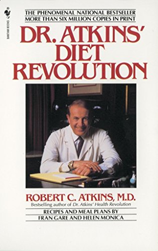 Dr. Atkins' Diet Revolution Dr. Atkins' Diet Revolution
