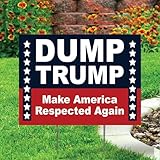 Afterprints Dump Trump Make America Respected Again Coroplast Yard Sign 2024 USA Presidential Election Home Lawn Indoor Outdoor Décor Yard Sign With H Stake 12''x18'' Double Sided