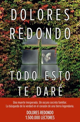 Todo Esto Te Daré (Premio Planeta 2016) (Autores Españoles e Iberoamericanos)