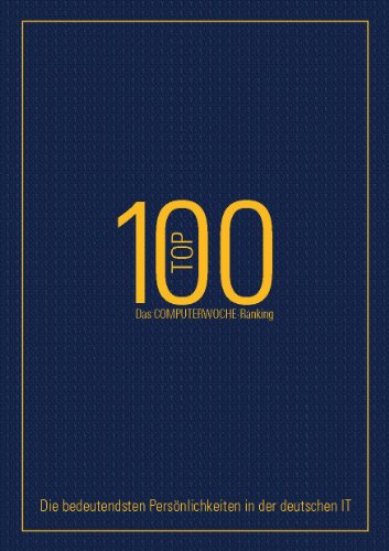 IT Macher-Top 100 (German Edition)