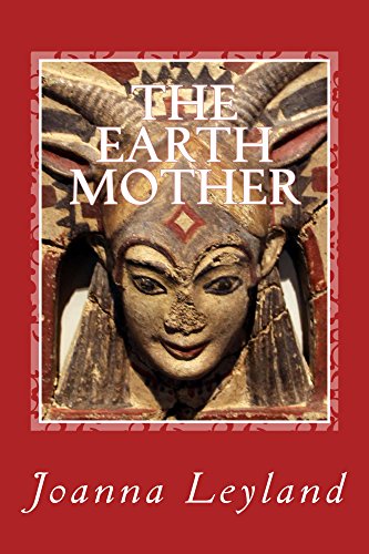 The Earth Mother (The Goddess Trilogy Book 3)