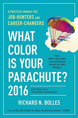 By Richard N. Bolles - What Color Is Your Parachute? 2016: A Practical Manual for Job-Hu (2015-08-26) [Paperback]