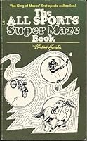 The All Sports Super Maze 0448164752 Book Cover