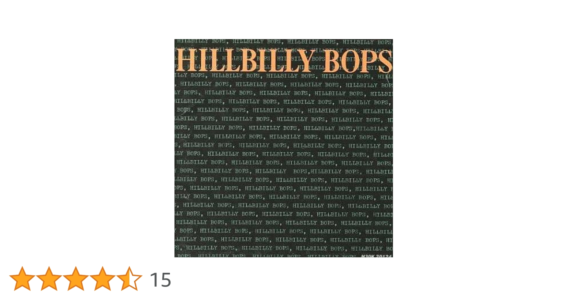 HILLBILLY BOPS アルバムコレクション HILLBILLY BOPS アルバムコレクション Amazon.co.jp: HILLBILLY