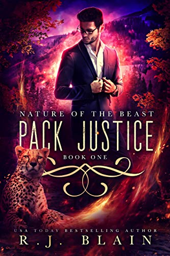 Pack Justice (Nature of the Beast Book 1)