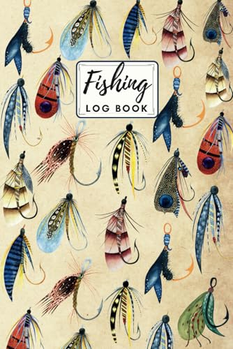 Fishing Log Book: The Perfect Journal for Anglers to Record 60 Tips and Catches. Ideal for Both Beginner and Experienced Fishermen