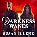 Darkness Wanes: Sensor, Book 6