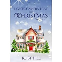 Lights, Camera, Love for Christmas Audiolibro Por Ruby Hill arte de portada