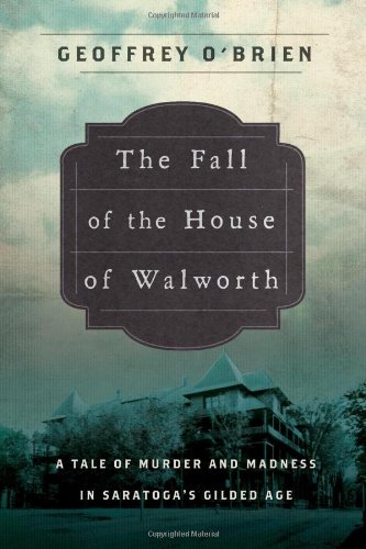 The Fall of the House of Walworth: A Tale of Ma... B0058M5P6O Book Cover
