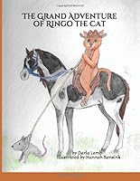 The Grand Adventure of Ringo the Cat 109170225X Book Cover