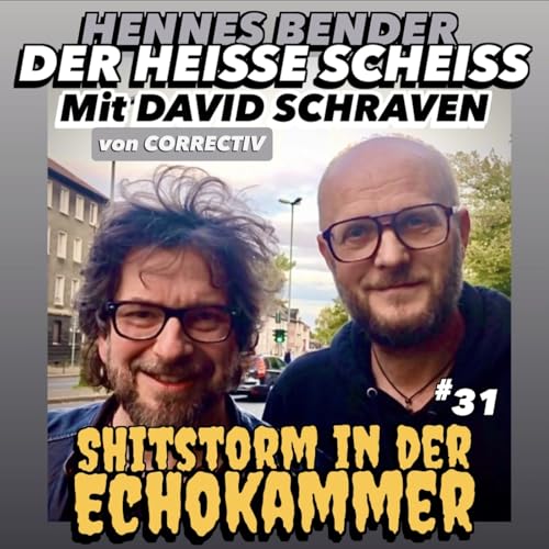 Page de couverture de SHITSTORM IN DER ECHOKAMMER mit David Schraven (31)