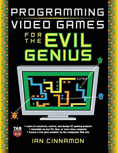 Programming Video Games for the Evil Genius view 2
