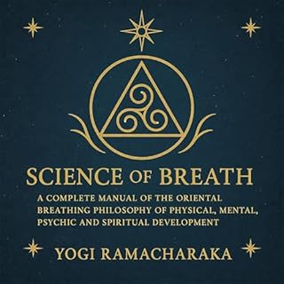 Science of Breath Audiolibro Por Yogi Ramacharaka arte de portada