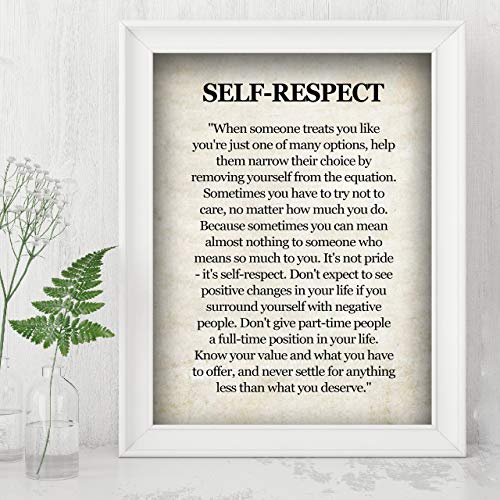 "Self-Respect-Know Your Value" Inspirational Quotes Wall Art Sign -8 x 10" Distressed Poster Print-Ready to Frame. Motivational Home-Office-School-Dorm Decor. Great Reminder to Inspire Self-Worth!