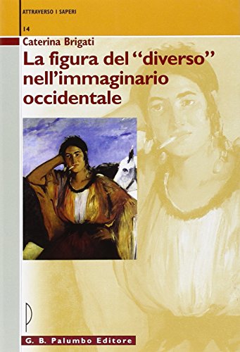 La figura del «diverso» nell'immaginario occidentale