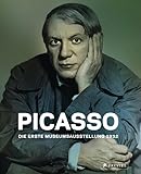 Picasso: Die erste Museumsausstellung 1932