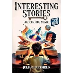 Interesting Stories for Curious Minds Audiolibro Por Julian Hartfield arte de portada