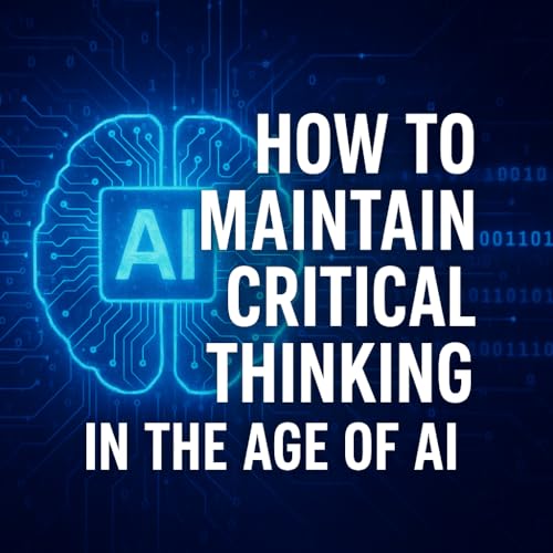 『How to Maintain Critical Thinking in the Age of AI』のカバーアート