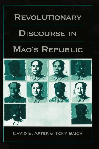 Revolutionary Discourse in Mao’s Republic