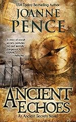Ancient Echoes (Ancient Secrets Book 1)