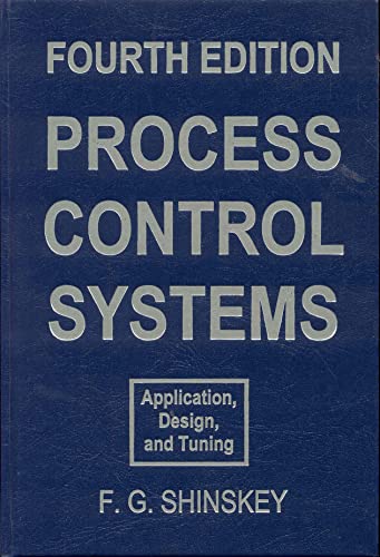 Process Control Systems: Application, Design, and Tuning view 2