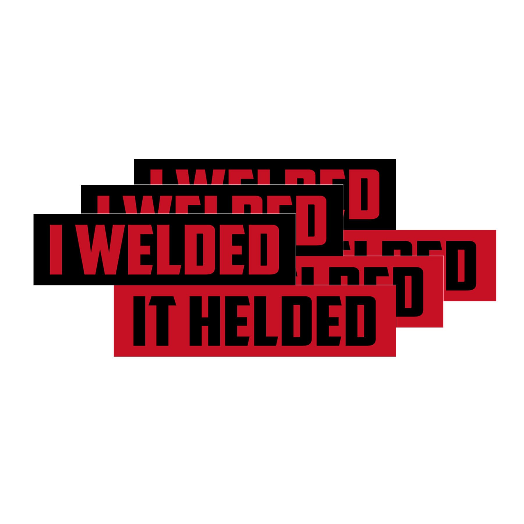 (3pcs) I Welded It Helded Sticker Welder Hard Hat Welding Weld Helmet Stickers Tool Box for Men Construction Blue Collar Stickers Die-Cut Waterproof Vinyl Sticker Laptop Water Bottle Car (2 Inches)