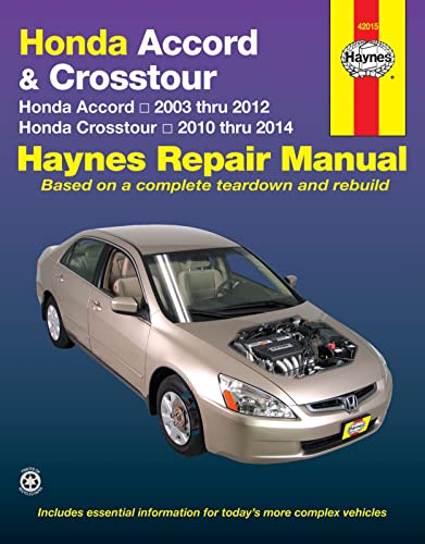 Honda Accord & Crosstour (03-14): 2003-14 (Hayne's Repair Manual)