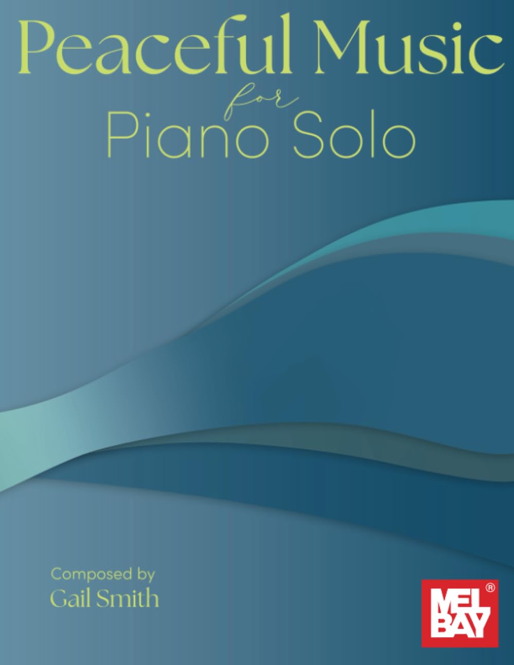 Peaceful Music for Piano Solo