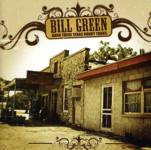 Dang These Texas Honky Tonks