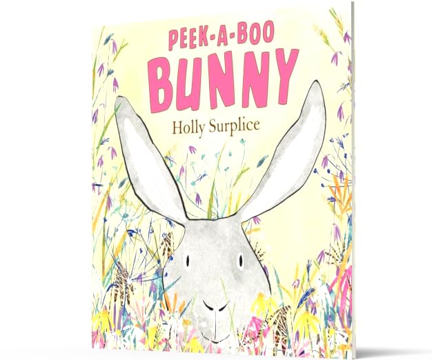 Peek-a-Boo Bunny: An Easter And Springtime Book For Kids – A Gorgeous Rhyming Adventure About Spotting Friends for Children (Ages 4-8)
