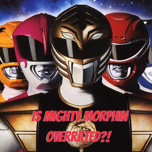 Page de couverture de Is Mighty Morphin Power Rangers Overrated?!?!