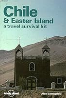 Lonely Planet Travel Survival Kit - Chile and Easter Island 0908086997 Book Cover