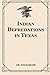 Indian Depredations in Texas