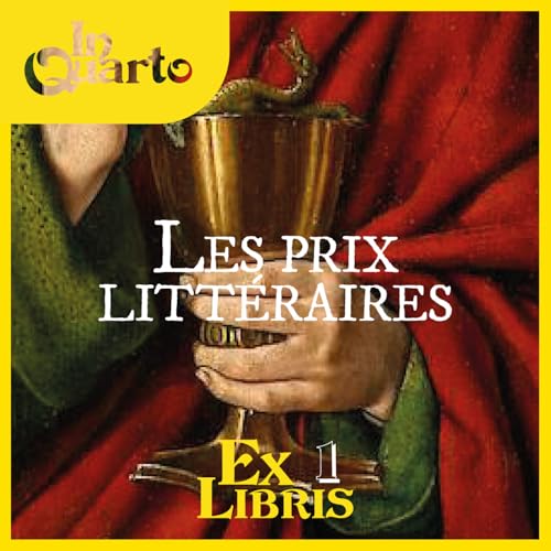 Ex Libris #1 : Les prix littéraires - légitime ? marketing ? élitiste ?