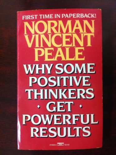 Why Some Positive Thinkers Get Powerful Results B000ND5XEM Book Cover