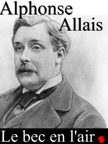 Le Bec en l'Air (annoté) Livre eBook France
